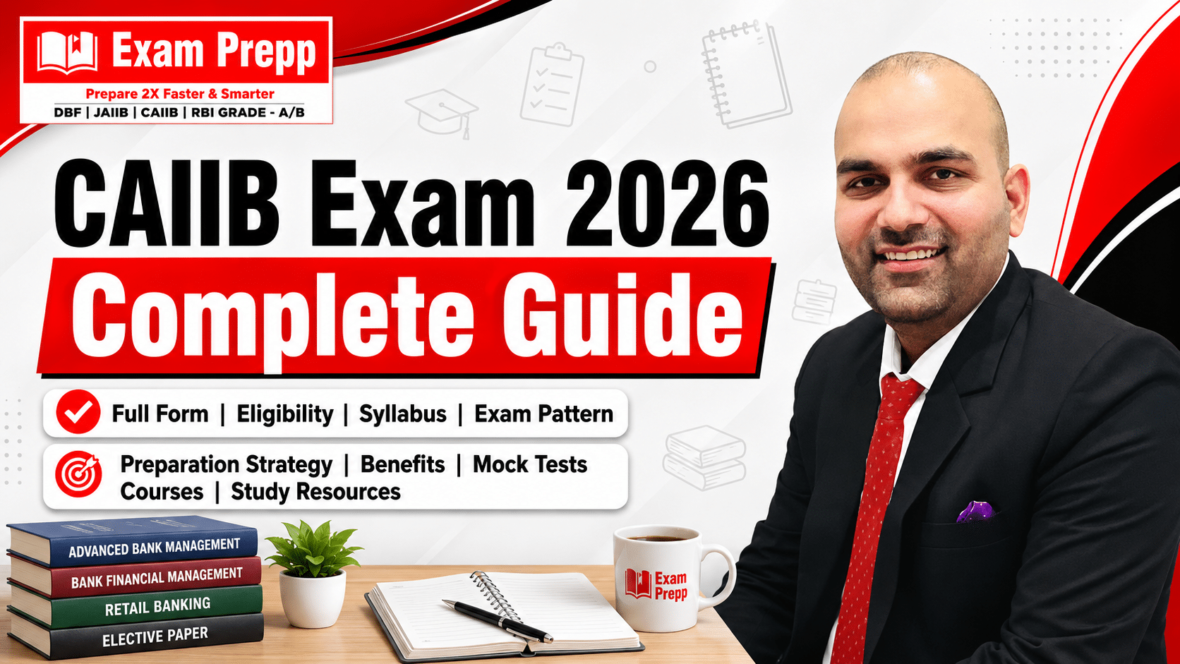 CAIIB Exam 2027 preparation strategy exam pattern and elective guide