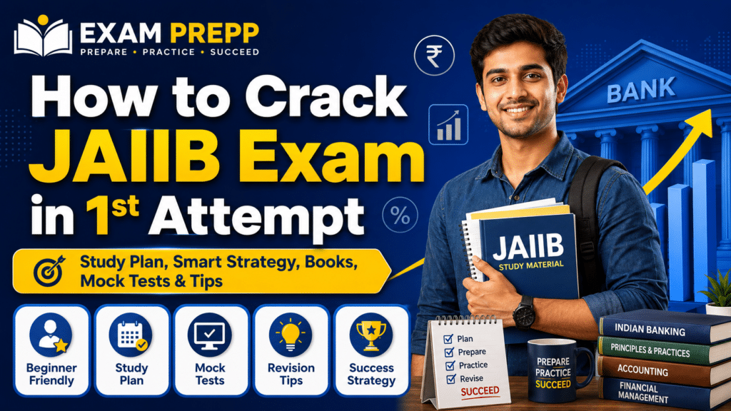 How to Crack JAIIB Exam in 1st Attempt