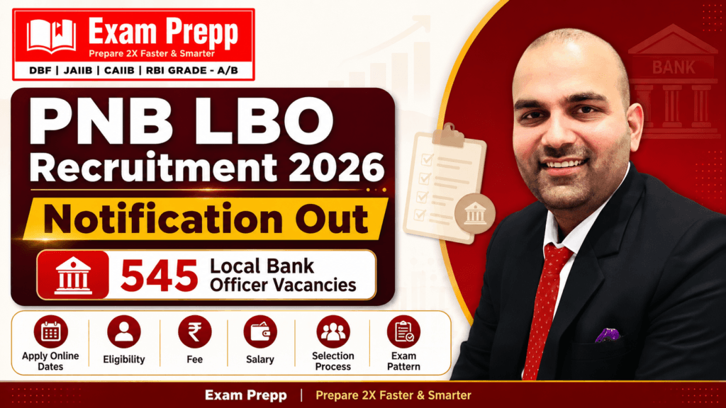 PNB LBO Recruitment 2026 notification for 545 Local Bank Officer vacancies by Exam Prepp and Sunderpal Dahiya Sir