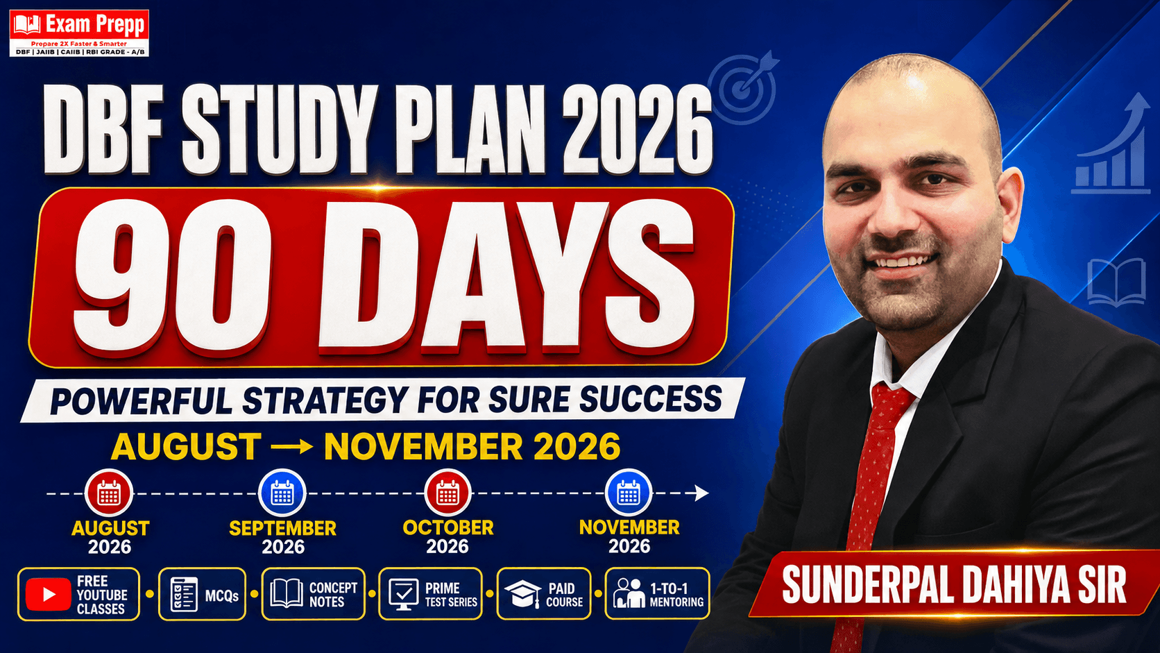 DBF Study Plan 2026 detailed 90 days timetable and strategy by Exam Prepp and Sunderpal Dahiya Sir