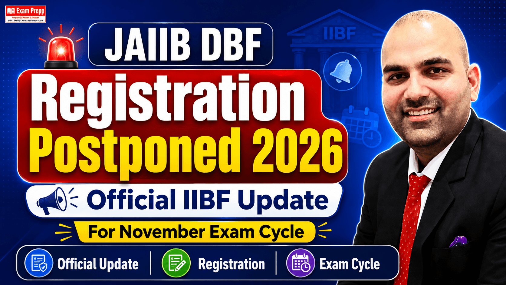 JAIIB DBF Registration Postponed 2026 official IIBF update by Exam Prepp and Sunderpal Dahiya Sir