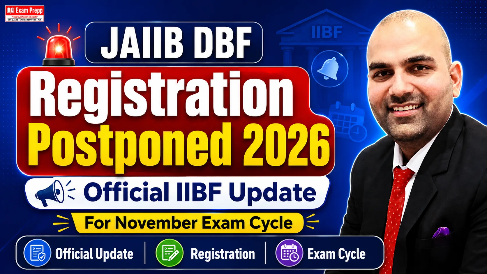 JAIIB DBF Registration Postponed 2026 official IIBF update by Exam Prepp and Sunderpal Dahiya Sir