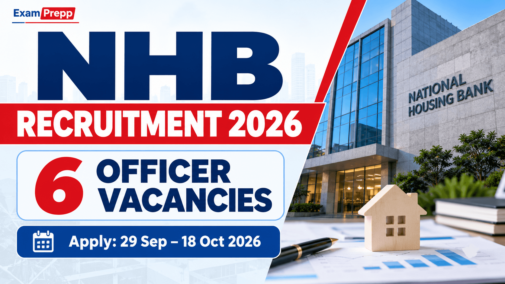 NHB Recruitment 2026 – 6 officer vacancies, apply 29 September to 18 October 2026