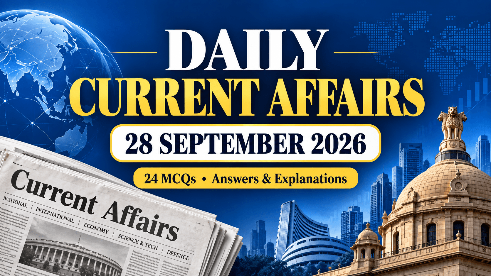 Daily Current Affairs MCQs 28 September 2026 with answers and explanations