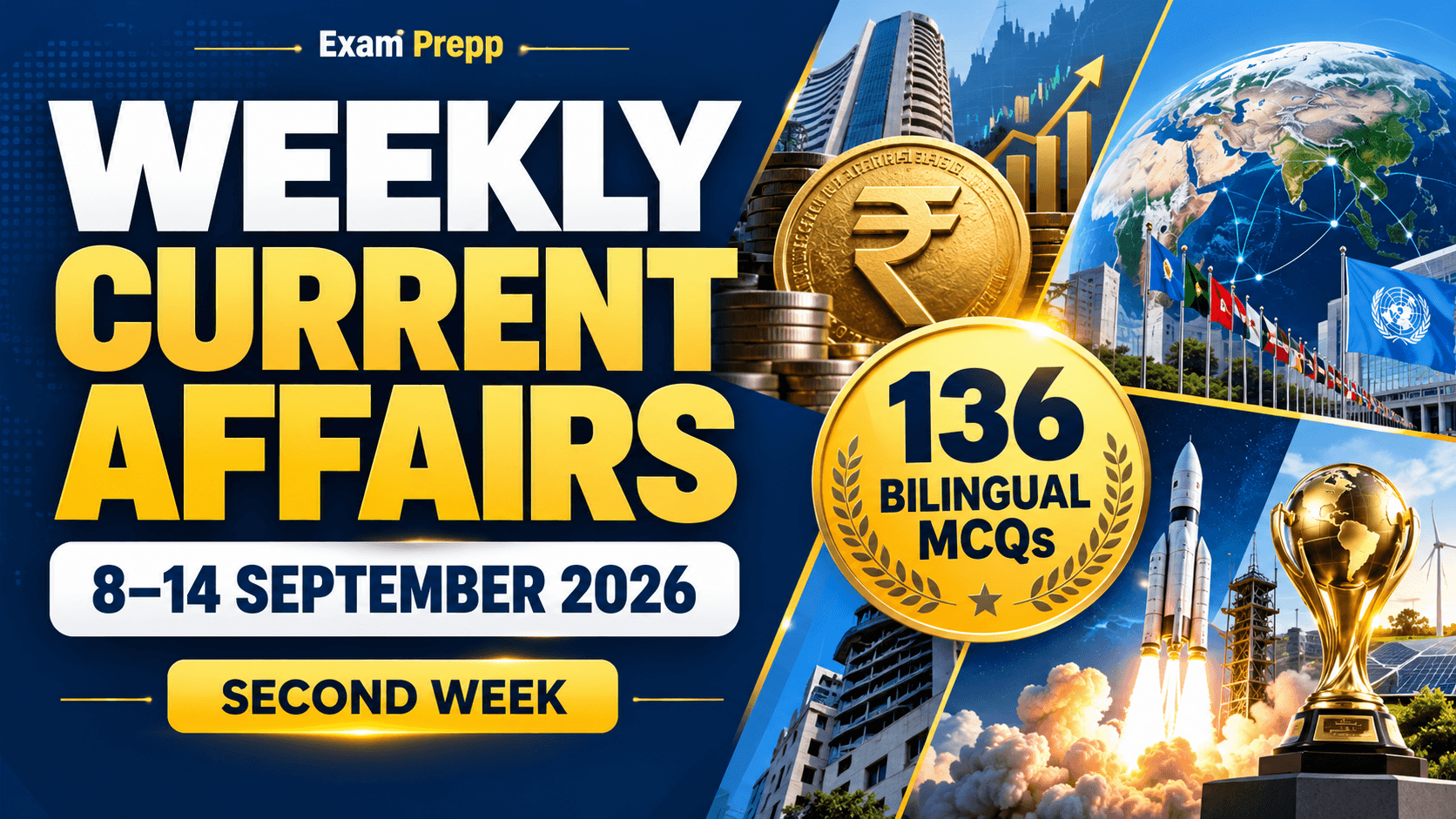 Weekly Current Affairs 8 to 14 September 2026 – Exam Prepp