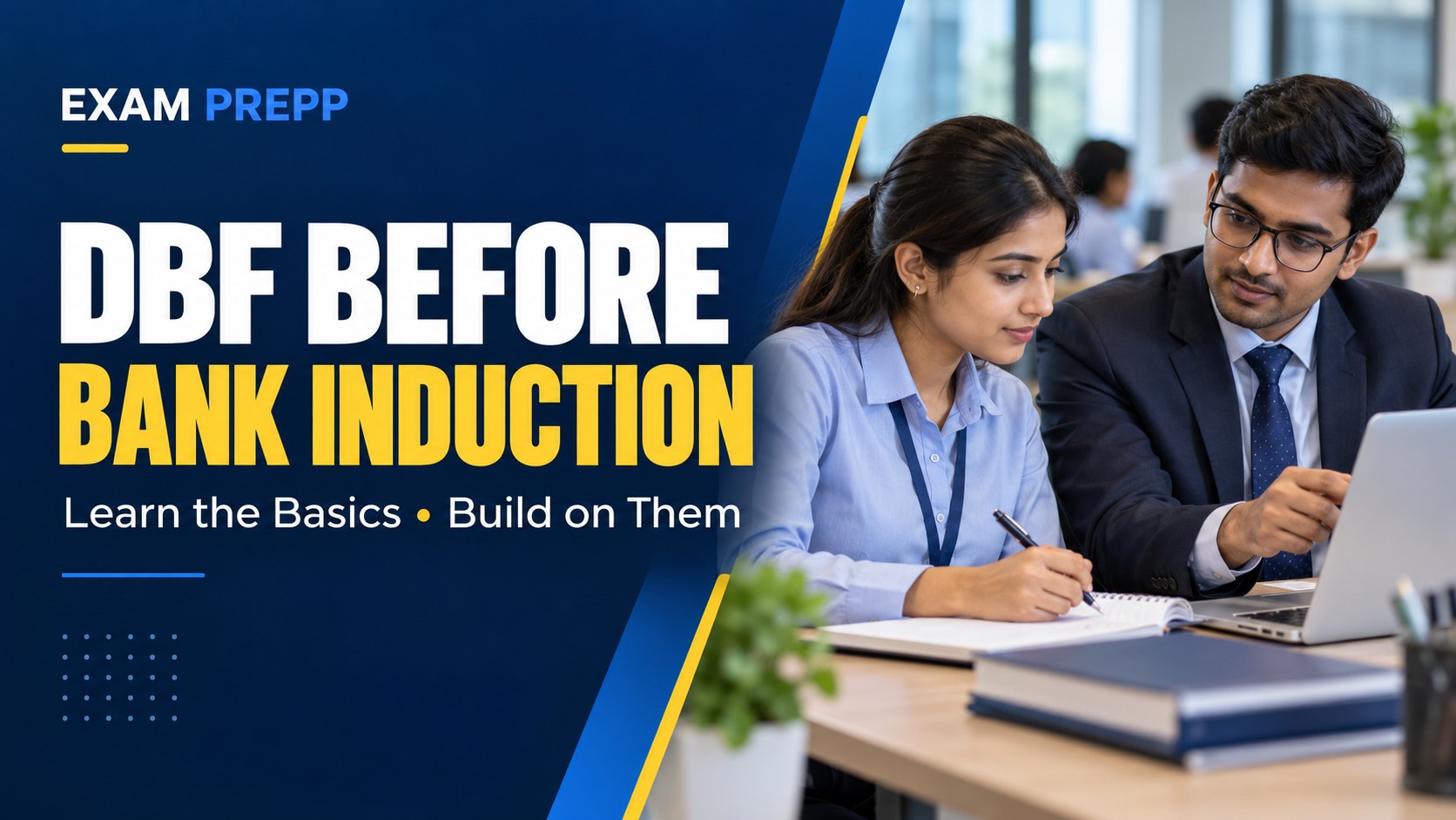How DBF Can Help New Bank Recruits Make Better Use of Induction Training