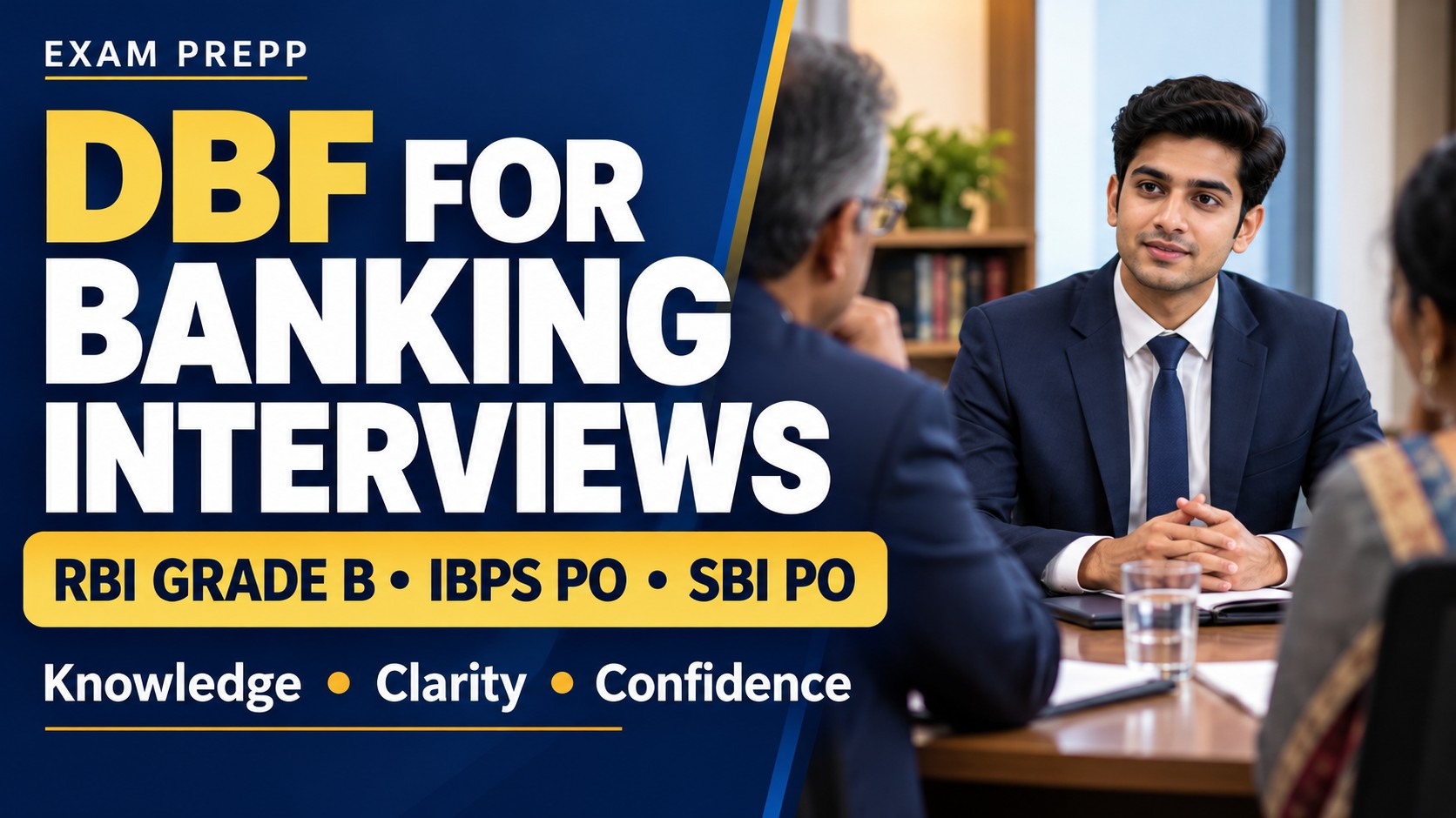 DBF for RBI Grade B, IBPS PO and SBI PO interview preparation