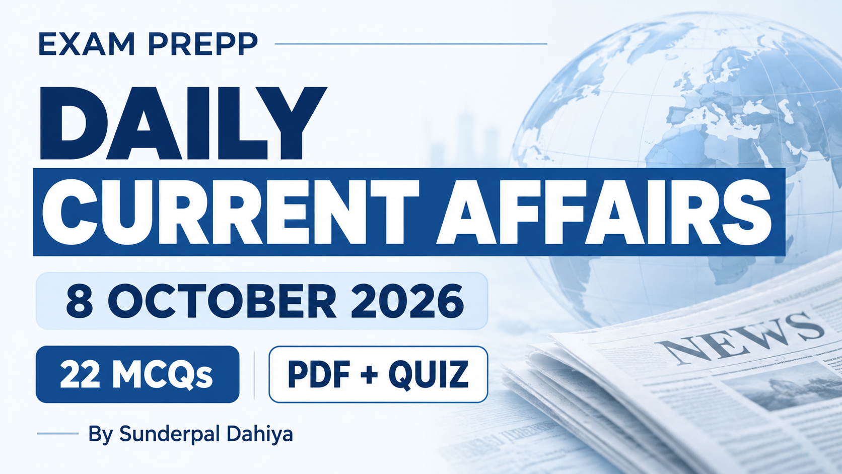 Exam Prepp Daily Current Affairs 8 October 2026 – 22 Bilingual MCQs