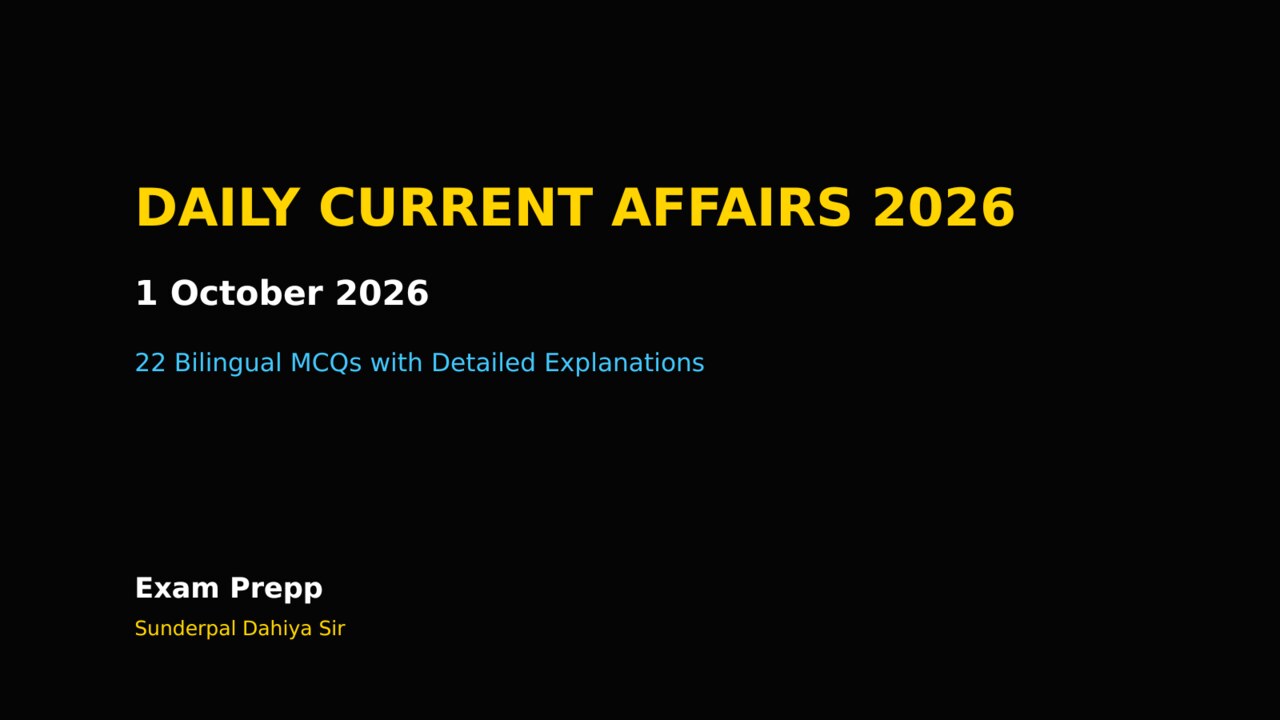 Daily Current Affairs 1 October 2026 bilingual MCQs by Exam Prepp