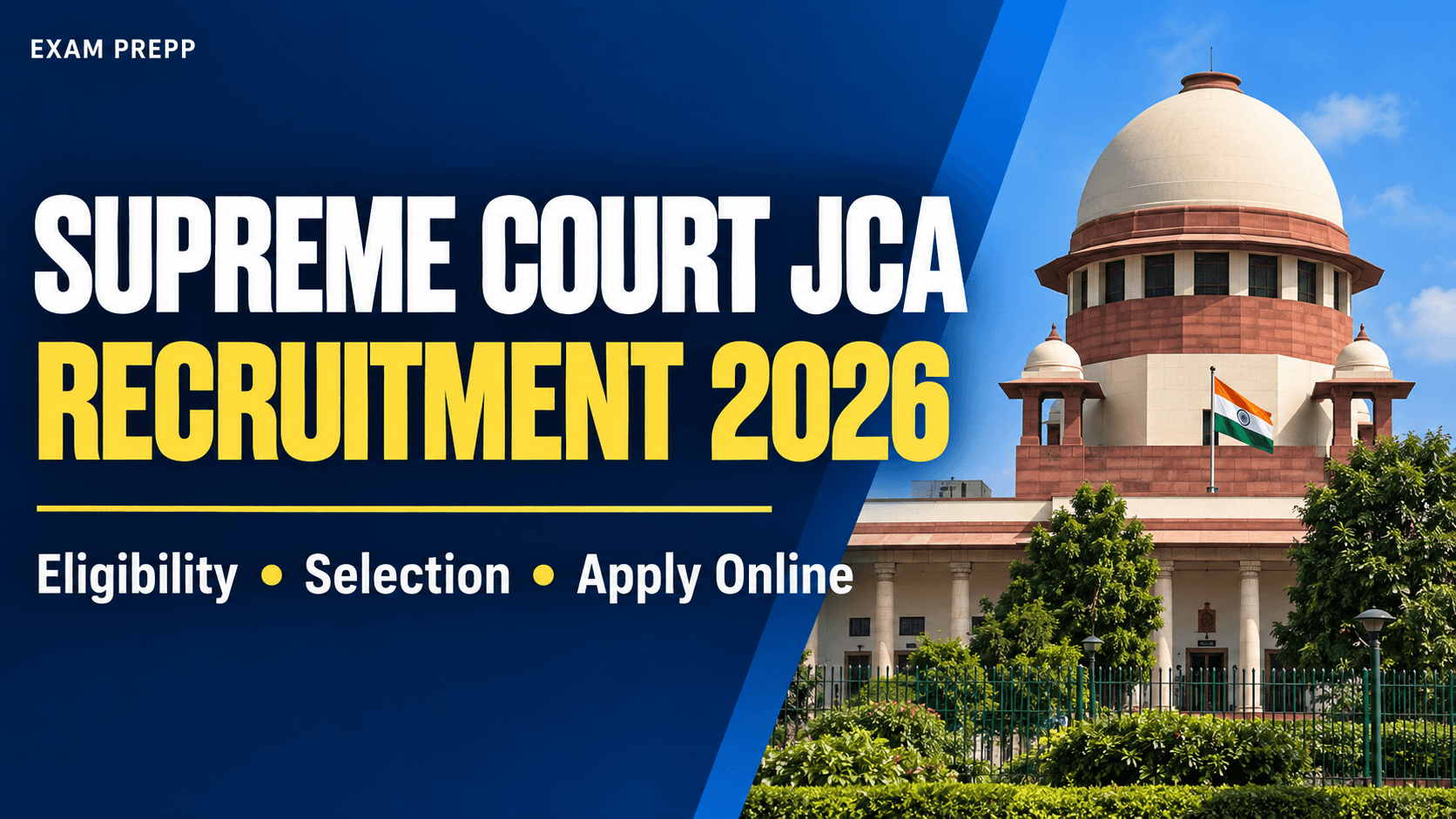 Supreme Court JCA Recruitment 2026: 250 Junior Court Assistant Vacancies, Apply Online